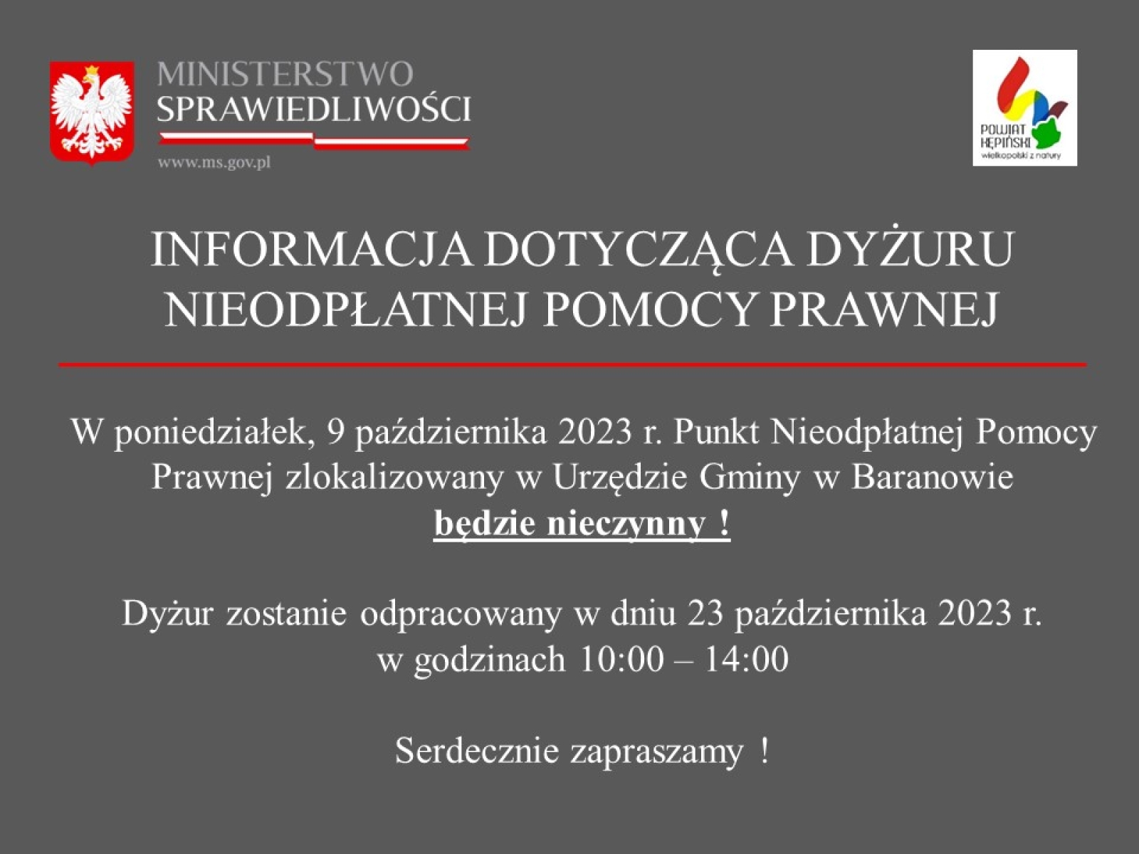 INFORMACJA DOTYCZĄCA DYŻURU NIEODPŁATNEJ POMOCY PRAWNEJ