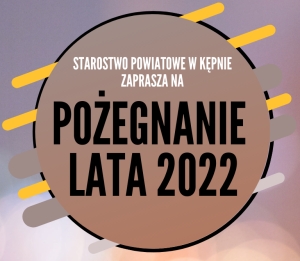 POWIATOWE POŻEGNANIE LATA 2022