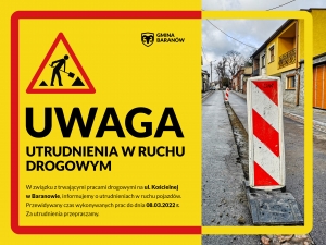 UWAGA - UTRUDNIENIA W RUCHU