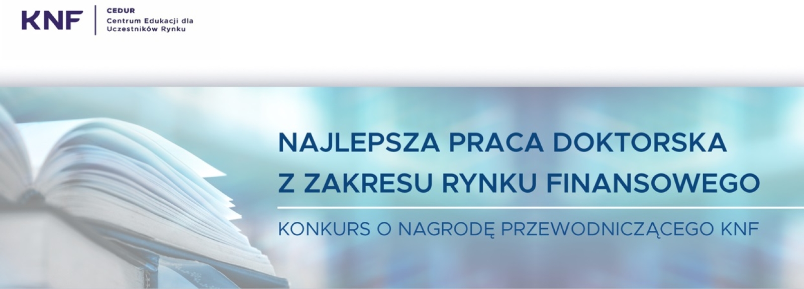 KONKURS O NAGRODĘ PRZEWODNICZĄCEGO KNF