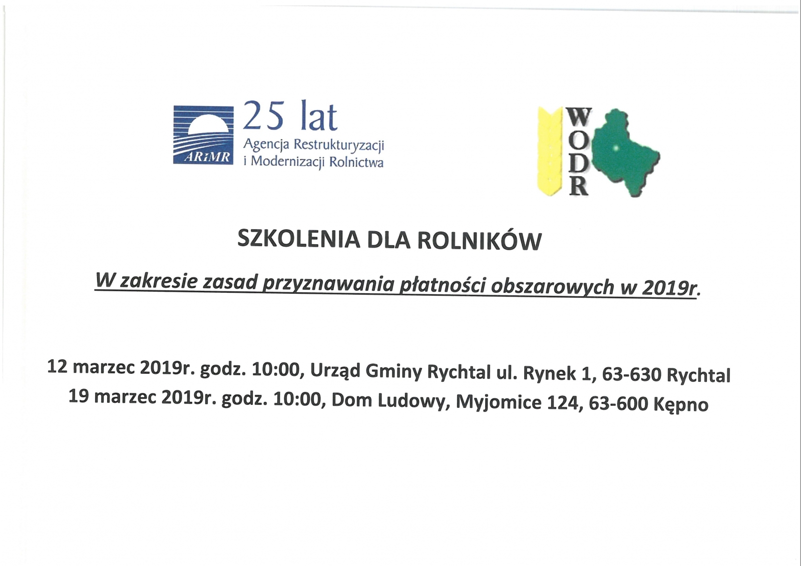 SZKOLENIA DLA ROLNIKÓW W ZAKRESIE ZASAD PRZYZNAWANIA PŁATNOŚCI OBSZAROWYCH W 2019R.